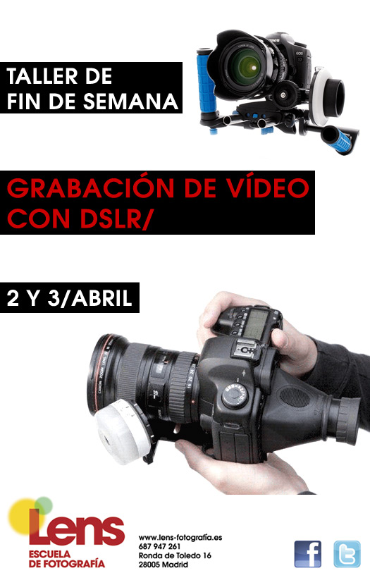 Taller de Grabación de Vídeo con DSLR en LENS
