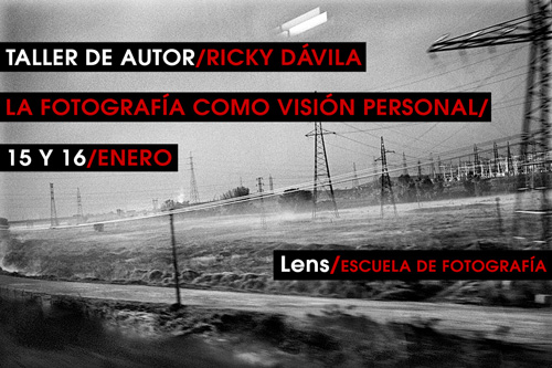 Taller de Ricky Dávila en LENS Escuela de Fotografía