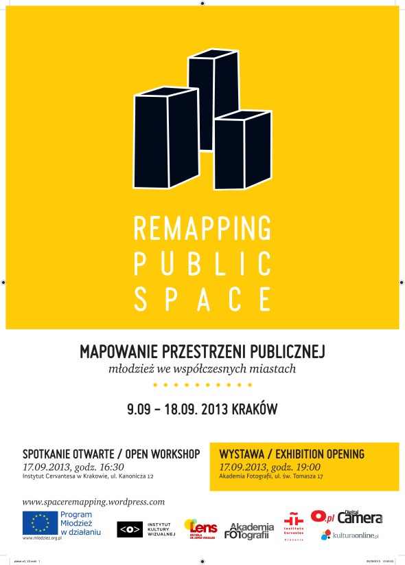 Remapping Public Space - Youth in Contemporary Cities. Cracovia, del 9 al 18 de septiembre de 2013.